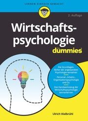 Wirtschaftspsychologie für Dummies Walbrühl, Ulrich 9783527719235