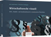 Wirtschaftsrecht visuell Lostermann, Jan/Tenbergen, Christian 9783791057194