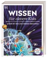Wissen für clevere Kids Karin Hofmann/Barbara Kiesewetter/Martin Kliche u a 9783831045525