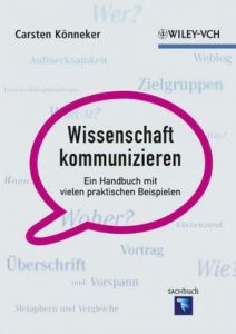 Wissenschaft kommunizieren Könneker, Carsten 9783527328956