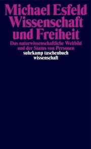 Wissenschaft und Freiheit Esfeld, Michael 9783518298985