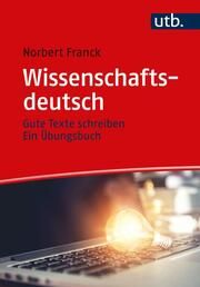 Wissenschaftsdeutsch Franck, Norbert (Dr.) 9783825258870