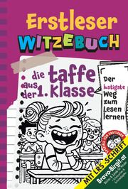 Witzebuch für Erstleser - Cooles Geschenk für Mädchen ab 6 Jahre Birgit, Bravo 9783989354029