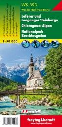 WK 393 Loferer und Leoganger Steinberge - Chiemgauer Alpen - Nationalpark Berchtesgaden, Wanderkarte 1:50.000 Freytag-Berndt und Artaria KG 9783707915570