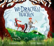 Wo Drachen wachen Lloyd, Susannah 9783748802044