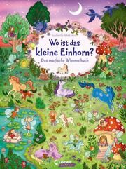 Wo ist das kleine Einhorn? Loewe Meine allerersten Bücher/Loewe Wimmelbücher 9783743210516