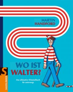 Wo ist Walter? Das ultimative Wimmelbuch Handford, Martin 9783737360555