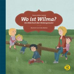 Wo ist Wilma? Köhler-Saretzki, Thomas 9783867391207