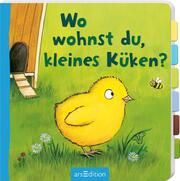 Wo wohnst du, kleines Küken? Heike Vogel 9783845857640