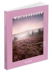 Wochenender: Lüneburger Heide Elisabeth Frenz 9783982264677