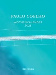 Wochen-Kalender 2025 Coelho, Paulo 9783257511055