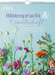 Wochenkalender 2025: Blütenpracht und Kräuterduft  4036442012536