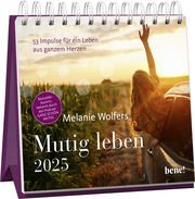 Wochenkalender 2025: Mutig leben Wolfers, Melanie 4251693903833