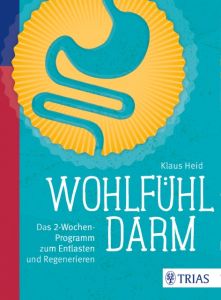 Wohlfühl-Darm Heid, Klaus 9783432103815