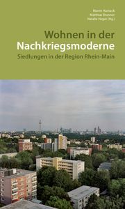 Wohnen in der Nachkriegsmoderne Maren Harnack/Matthias Brunner/Natalie Heger 9783422981461