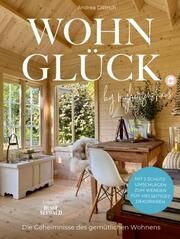 Wohnglück by myherzenshaus. Dittrich, Andrea 9783735850584