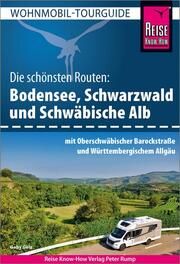 Wohnmobil-Tourguide Bodensee, Schwarzwald und Schwäbische Alb mit Oberschwäbischer Barockstraße und Württembergischem Allgäu Gölz, Gaby 9783831735457
