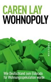 Wohnopoly Lay, Caren 9783864893735