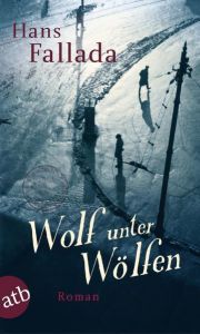 Wolf unter Wölfen Fallada, Hans 9783746627434