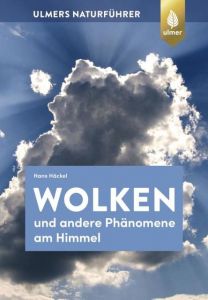 Wolken und andere Phänomene am Himmel Häckel, Hans 9783818602642