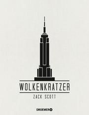 Wolkenkratzer Scott, Zack 9783426278291