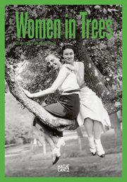 Women in Trees Raiß, Jochen/Adorjan, Johanna 9783775758345