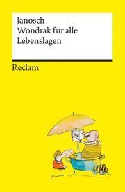 Wondrak für alle Lebenslagen - Mit klugen Ratschlägen und liebevollen Zeichnungen - Reclam Janosch 9783150141762