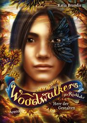 Woodwalkers - Die Rückkehr 2.2: Herr der Gestalten Brandis, Katja 9783401606415