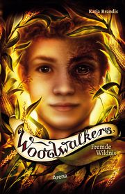 Woodwalkers - Fremde Wildnis Brandis, Katja 9783401512495