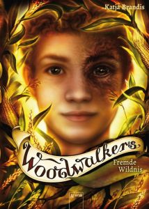 Woodwalkers - Fremde Wildnis Brandis, Katja 9783401601991
