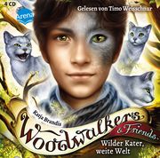 Woodwalkers & Friends. Wilder Kater, weite Welt Brandis, Katja 9783401241531