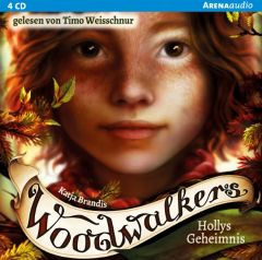 Woodwalkers - Hollys Geheimnis Brandis, Katja 9783401240770