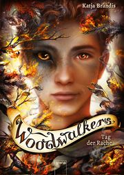 Woodwalkers - Tag der Rache Brandis, Katja 9783401606118