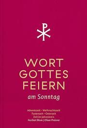 Wort-Gottes-Feiern Blum, Heribert/Preisner, Oliver 9783796618055