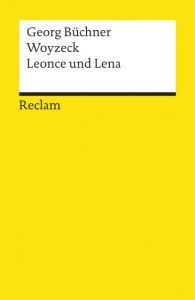Woyzeck/Leonce und Lena Büchner, Georg 9783150184202