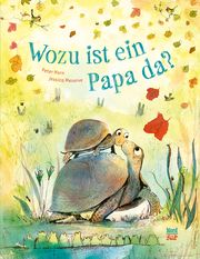 Wozu ist ein Papa da? Horn, Peter 9783314106989