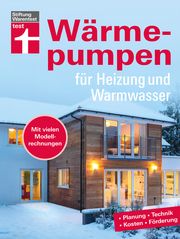 Wärmepumpen für Heizung und Warmwasser Seifert, Hans-Jürgen 9783747106013