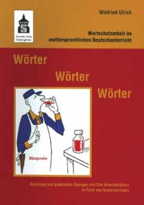 Wörter, Wörter, Wörter Ulrich, Winfried 9783834012050