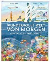 Wundervolle Welt von Morgen Forde, Cindy 9783964552662