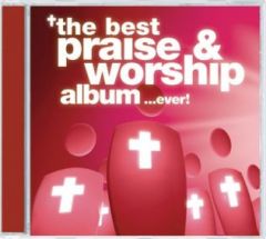 The Best Praise & Worship  CD