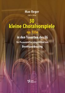 30 kleine Choralvorspiele op. 135a