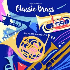 Classic Brass Amazing Moments CD