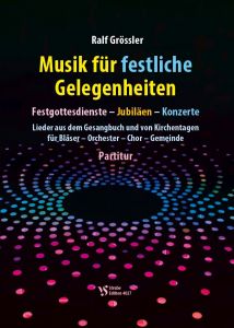 Ralf Grössler: Musik für festliche Gelegenheiten Partitur