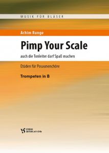 Achim Runge: Pimp your Scale Trompeten in C