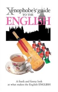 Xenophobe's Guide to the English Tulloch Scott 9781906042295