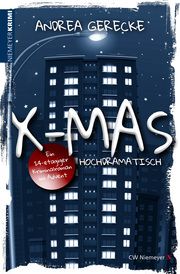 X-Mas: Hochdramatisch Gerecke, Andrea 9783827193940
