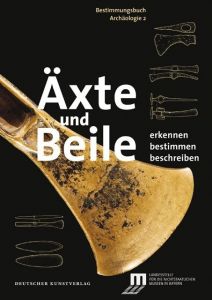 Äxte und Beile Weller, Ulrike 9783422072435