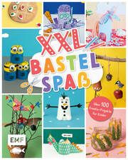 XXL Bastelspaß für kleine Kreative Edition Michael Fischer 9783745924152