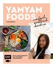 Yamyamfoods - Einfach asiatisch kochen Yamyamfoods 9783745907032