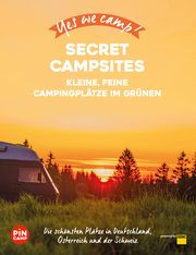 Yes we camp! Secret Campsites Hahnfeldt, Marion/Model, Elisa/Blank, Gerd 9783956899591